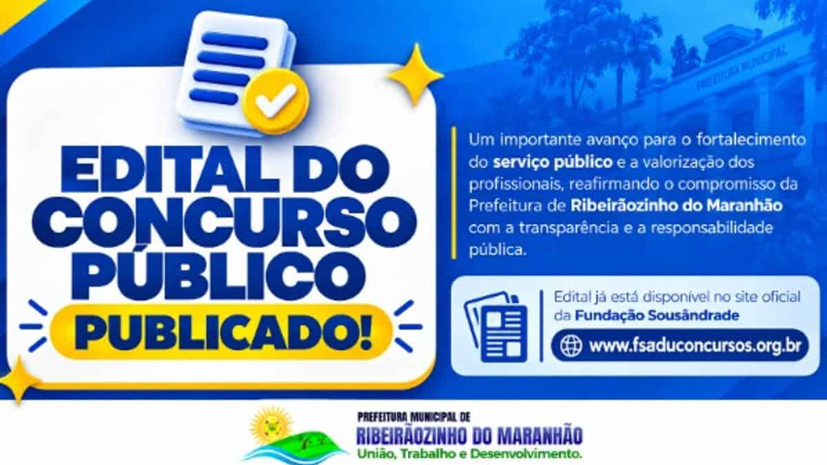 Ribeirãozinho do Maranhão 2026 abre 211 vagas em três editais