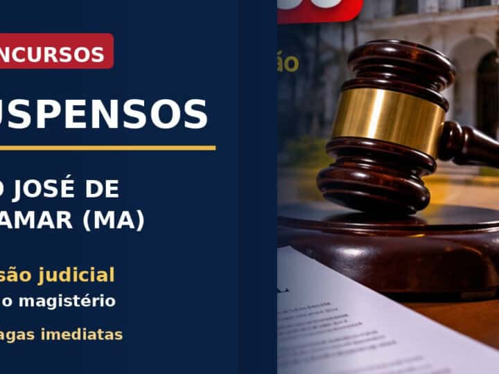 Concursos São José de Ribamar 2026 seguem suspensos pela Justiça