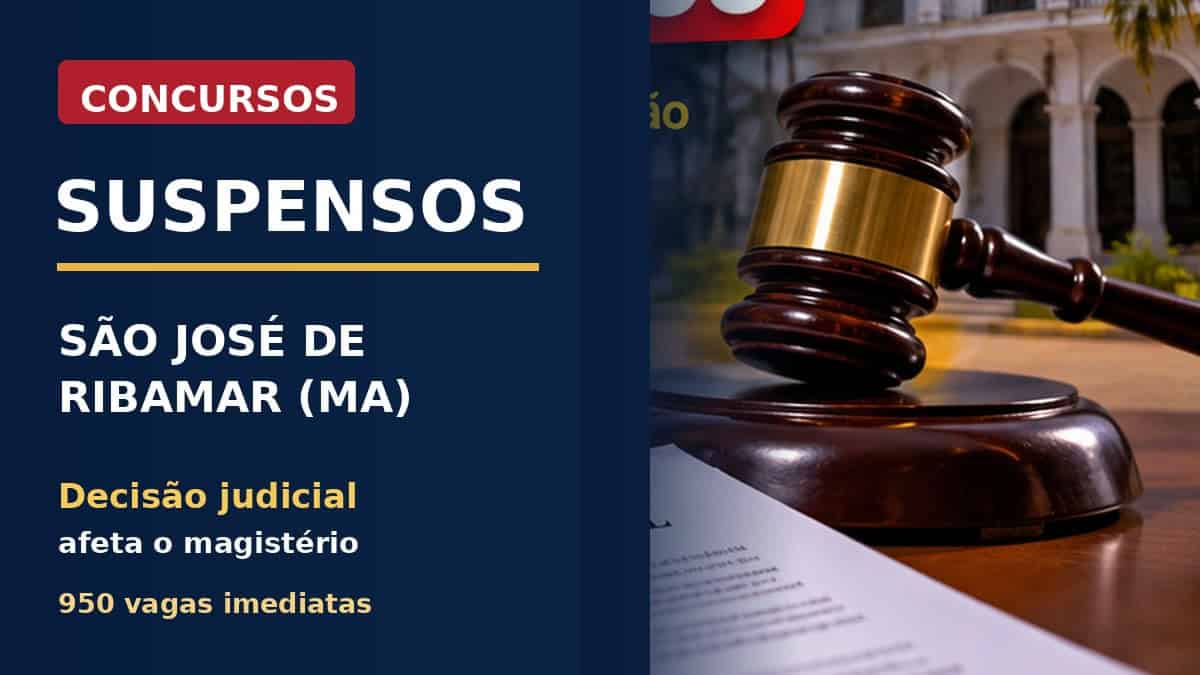 Concursos São José de Ribamar 2026 seguem suspensos pela Justiça